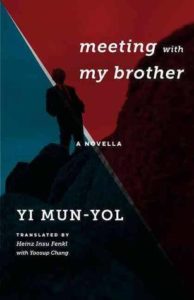 Korean Book Yi Mun-Yol - Meeting with my brother