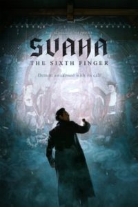 Movie poster of Korean movie Svaha: the sixth finger