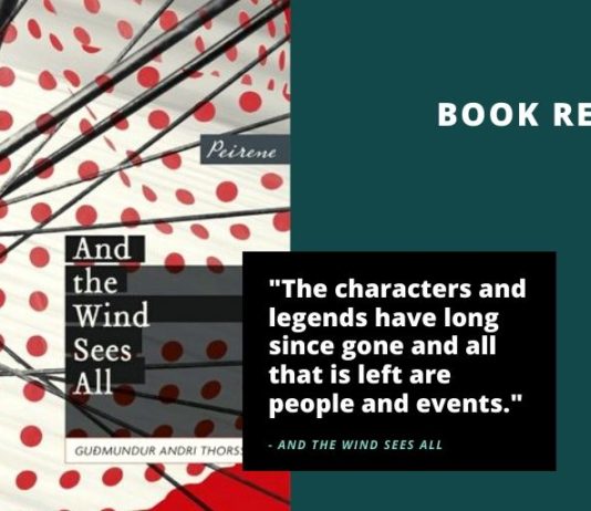 Iceland book - Guðmundur Andri Thorsson - And the Wind Sees All