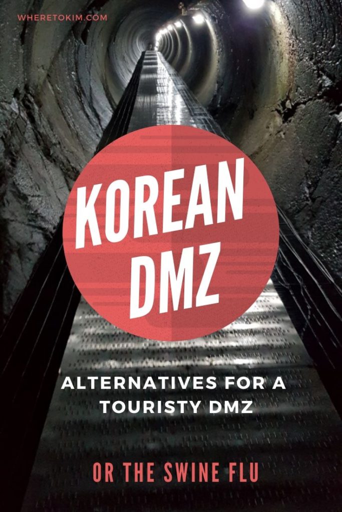 Alternatives for a touristy Korean DMZ or the swine flu