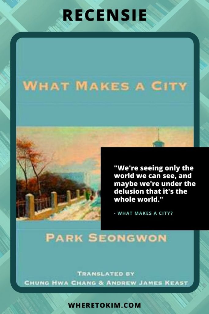 Koreaans boek - Park Seongwon - What Makes a City?