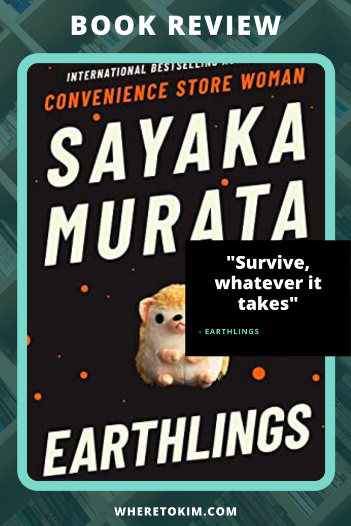 Review of Earthlings by Sayaka Murata