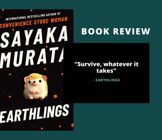 Review of Earthlings by Sayaka Murata