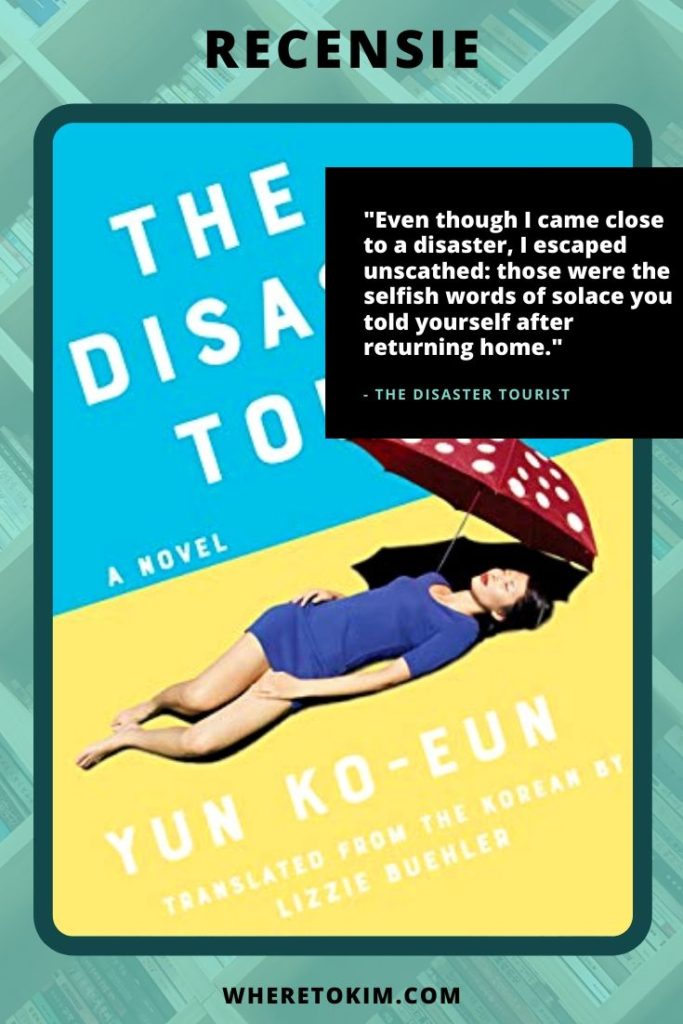 Koreaans boek - Yun Ko-eun - The Disaster Tourist