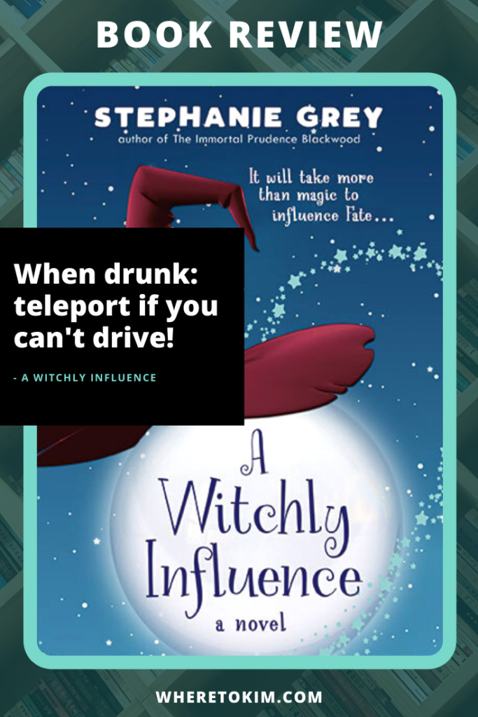 USA book - Stephanie Grey - A Witchly Influence