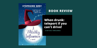 USA book - Stephanie Grey - A Witchly Influence