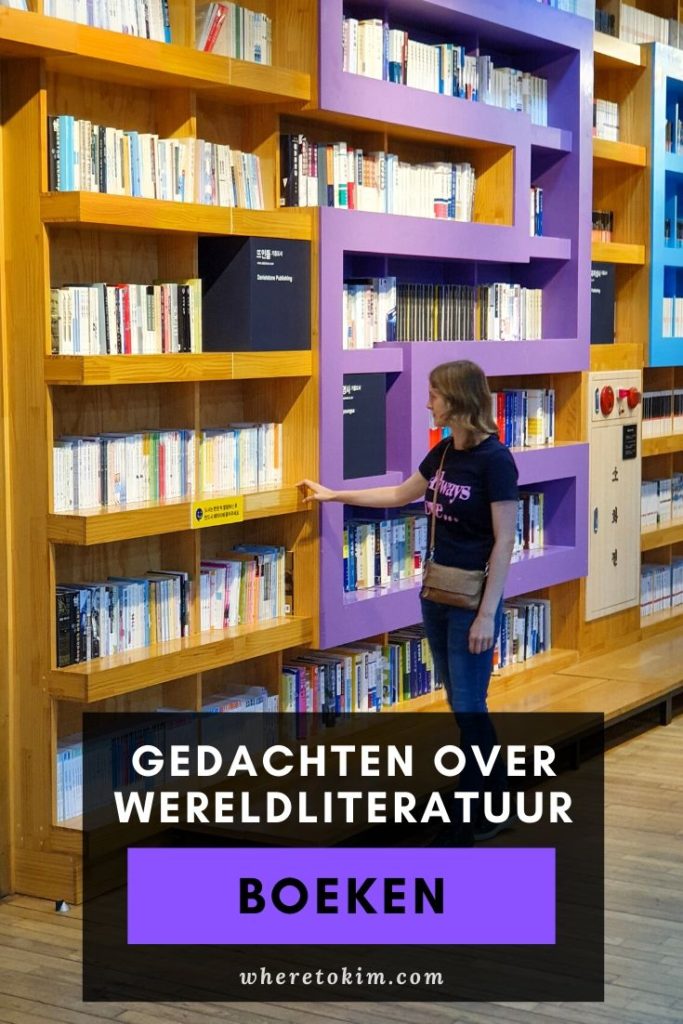 Gedachten over wereldliteratuur