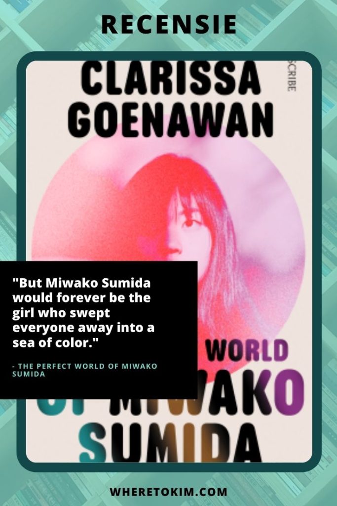 Clarissa Goenawan - The Perfect World of Miwako Sumida
