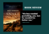 Review of Snake Island by Ben Hobson