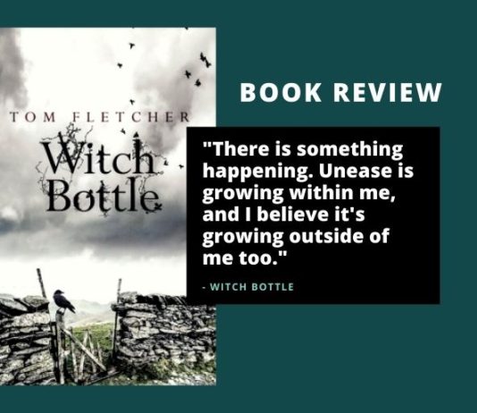 Review of Witch Bottle by Tom Fletcher