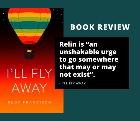 Review of I’ll Fly Away by Rudy Francisco