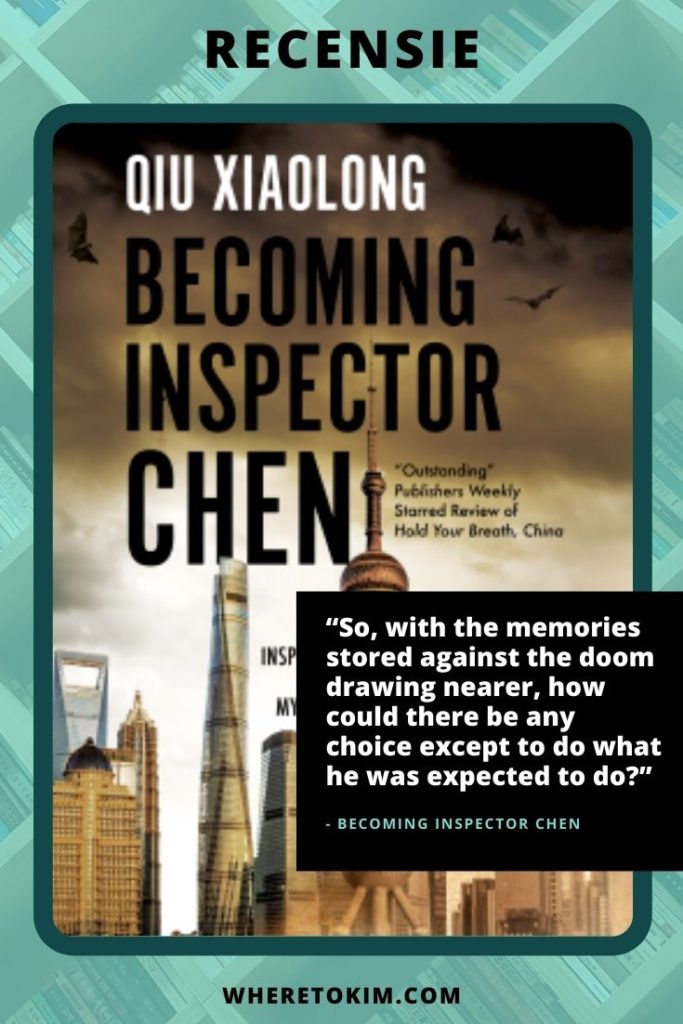 Recensie: Becoming Inspector Chen van Qiu Xiaolong