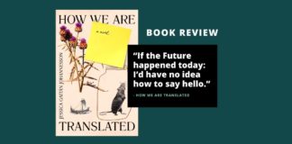 How We Are Translated by Jessica Gaitán Johannesson