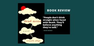 Review: Dead Money by Srinath Adiga