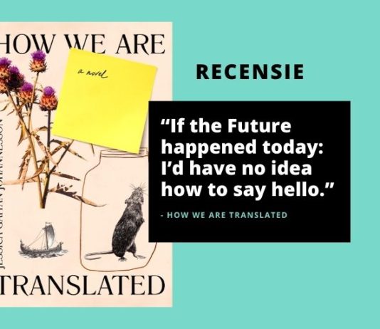 How We Are Translated van Jessica Gaitán Johannesson