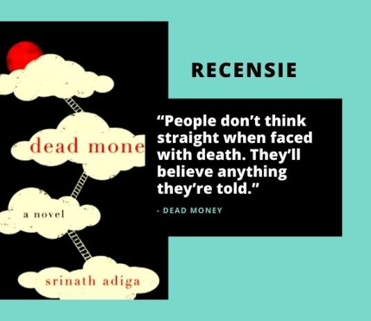 Recensie: Dead Money van Srinath Adiga