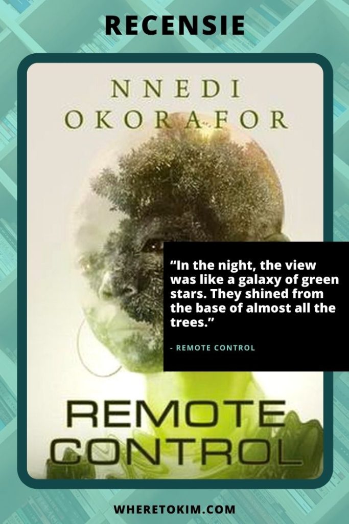 Recensie: Remote Control van Nnedi Okorafor