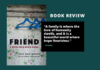Review: Friend: A Novel from North Korea by Paek Nam-nyong