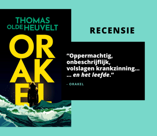 Recensie: Orakel van Thomas Olde Heuvelt