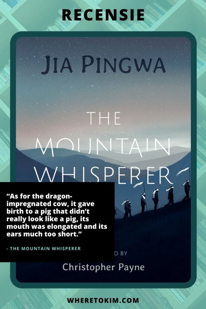 Recensie: The Mountain Whisperer van Jia Pingwa