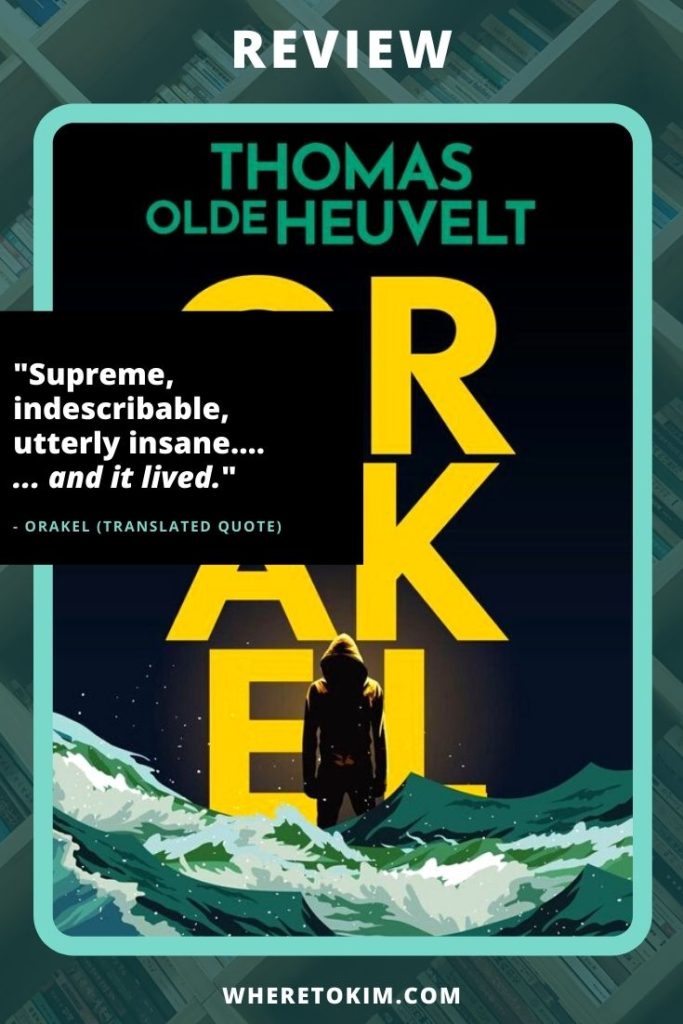 Review: Orakel by Thomas Olde Heuvelt
