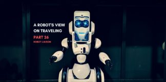 A robot’s view on traveling – Part 26: Robot Liaison