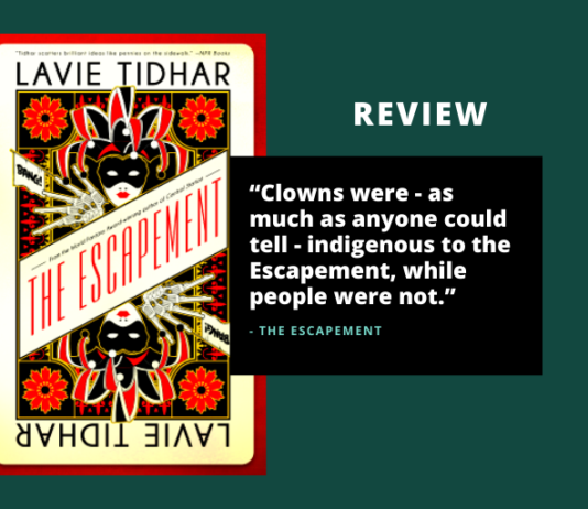 Review: The Escapement by Lavie Tidhar