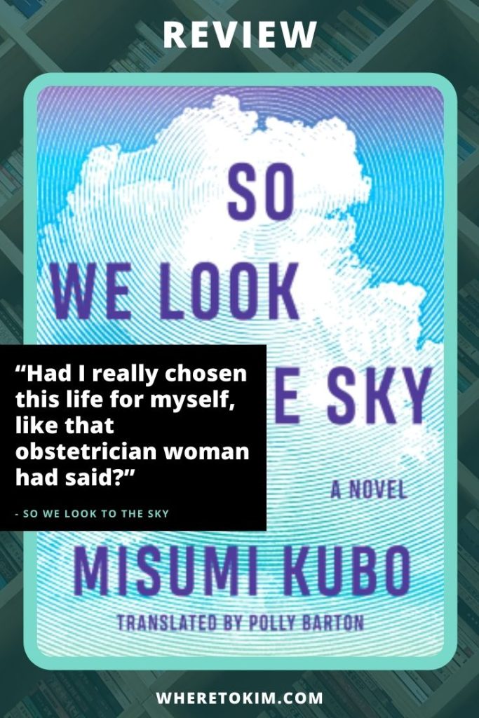 Review: So We Look to the Sky by Misumi Kobo