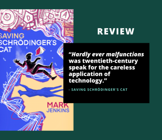 Review: Saving Schrödinger’s Cat by Mark Jenkins