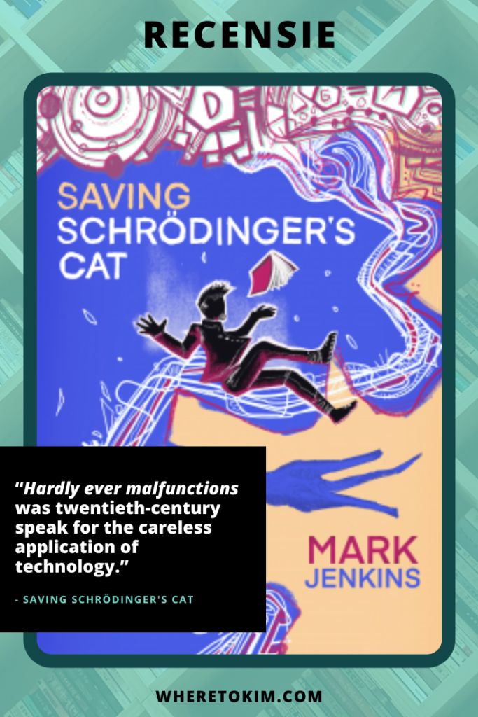 Recensie: Saving Schrödinger’s Cat van Mark Jenkins