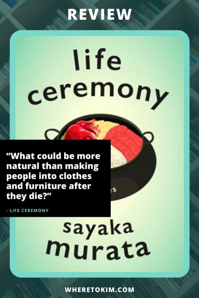 Review: Life Ceremony by Sayaka Murata