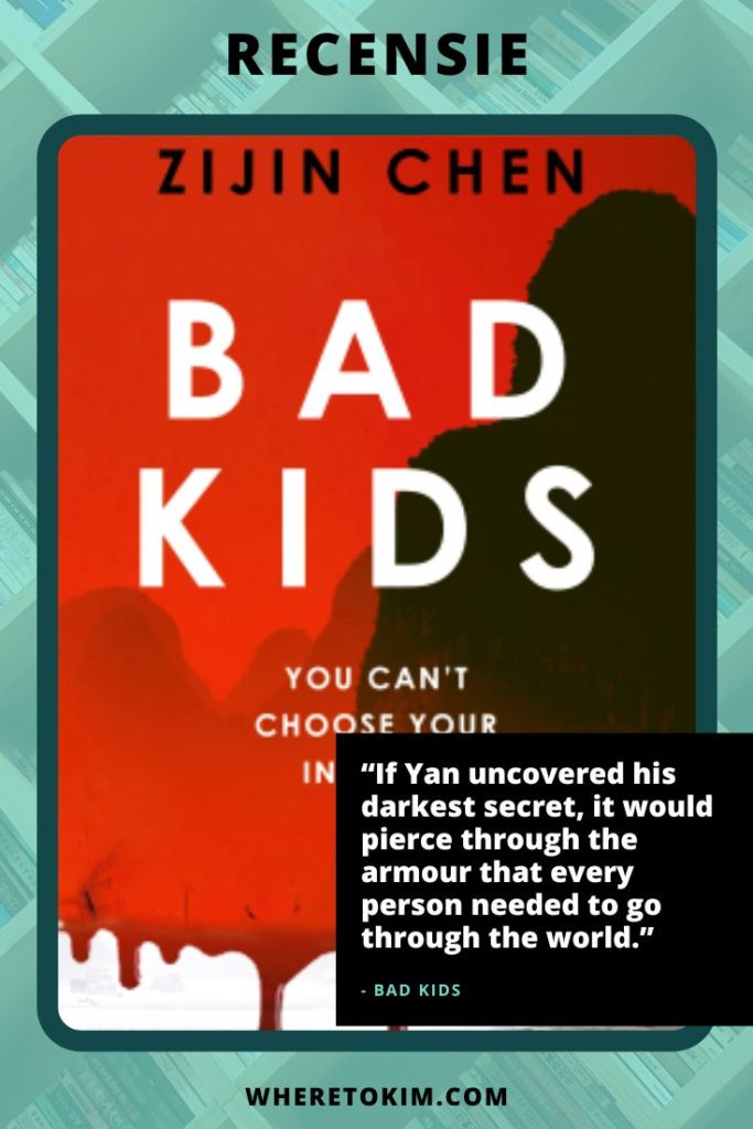 Recensie: Bad Kids van Zijin Chen