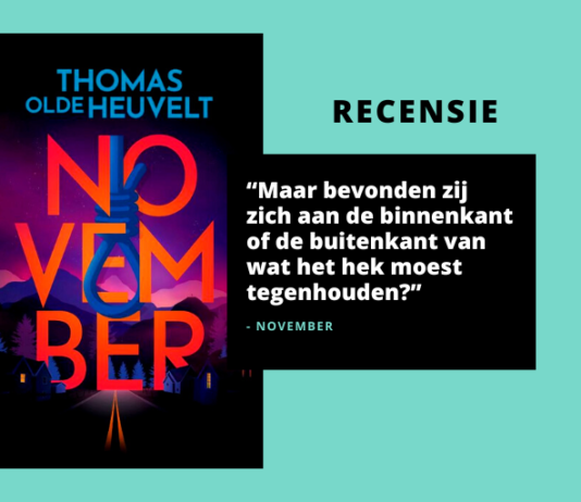 Recensie: November van Thomas Olde Heuvelt