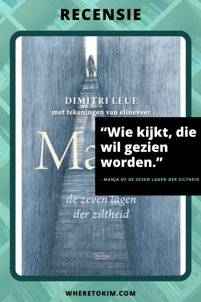 Recensie: Manja of de zeven lagen der ziltheid van Dimitri Leue