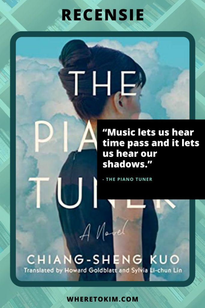 Recensie: The Piano Tuner van Chiang-Sheng Kuo
