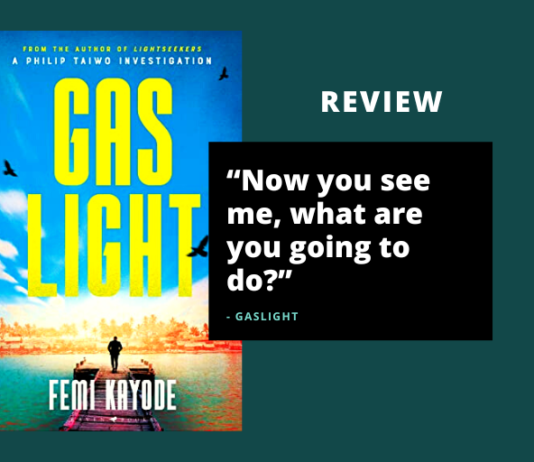 Review: Gaslight by Femi Kayode
