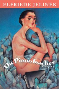 Austria book: Elfriede Jelinek - The Piano Teacher