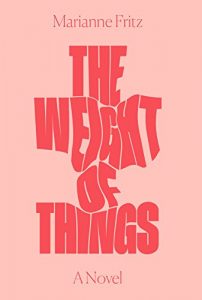 Austria book: Marianne Fritz - The Weight of Things