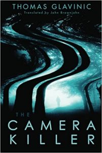 Austria book: Thomas Glavinic - The Camera Killer