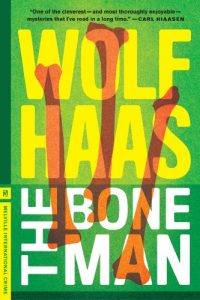 Austria book: Wolf Haas - The Bone Man