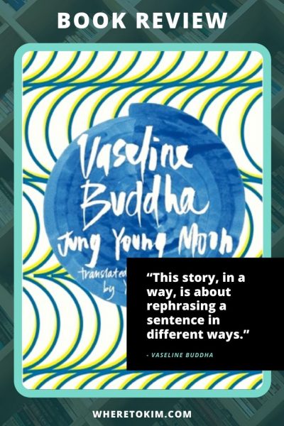 Vaseline Buddha by Jung Young-Moon - Korean Book