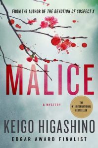 Japanese book - Keigo Higashino - Malice