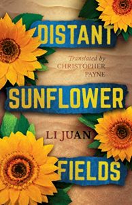 China book: Li Juan - Distant Sunflower Fields