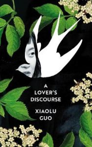 China book: Xiaolu Guo - A Lover's Discourse