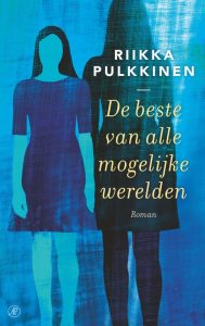 Finland boek - Riikka Pulkkinen - De beste van alle mogelijke werelden