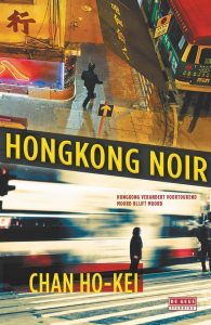 Hong Kong boek - Chan Ho-kei - Hongkong Noir