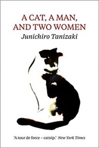 Japanese book - Junichiro Tanizaki - A Cat, a Man, and Two Women