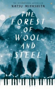 Japanese book - Natsu Miyashita - The Forest of Wool and Steel