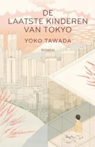 Japans boek - Yoko Tawada - De laatste kinderen van Tokyo