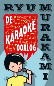 Japanse boeken - Ryu Murakami - De karaokeoorlog